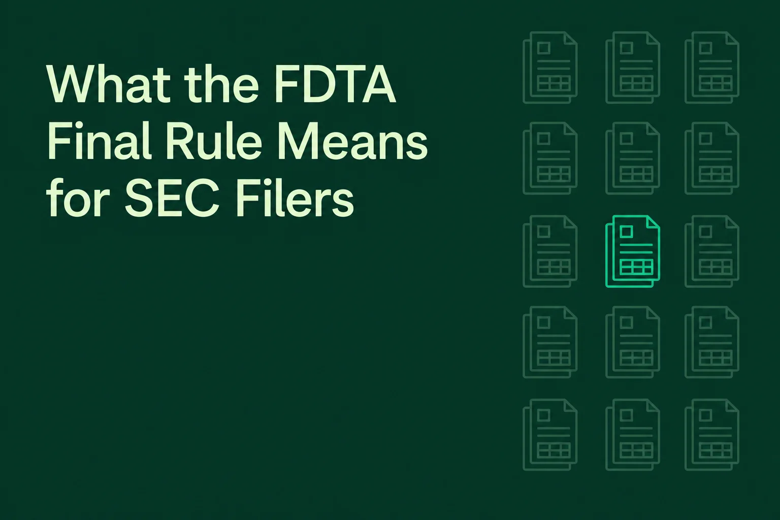 What the FDTA Final Rule Means for SEC Filers