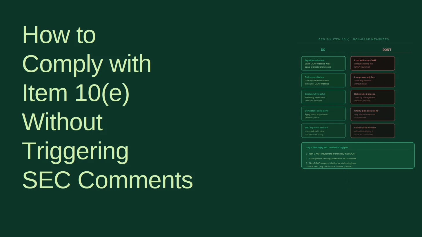 How to Comply with Item 10(e) Without Triggering SEC Comments