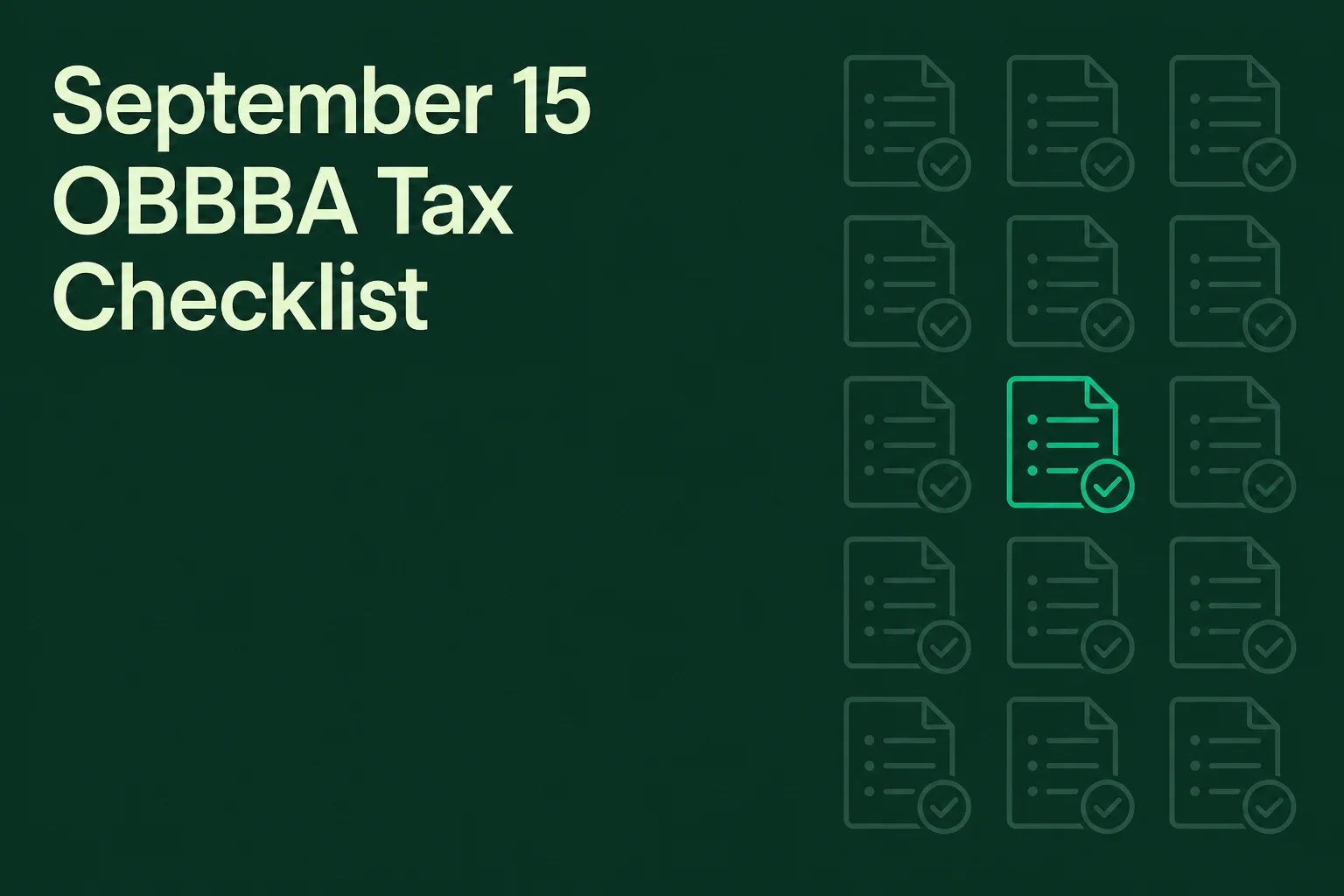 September 15 OBBBA Tax Checklist