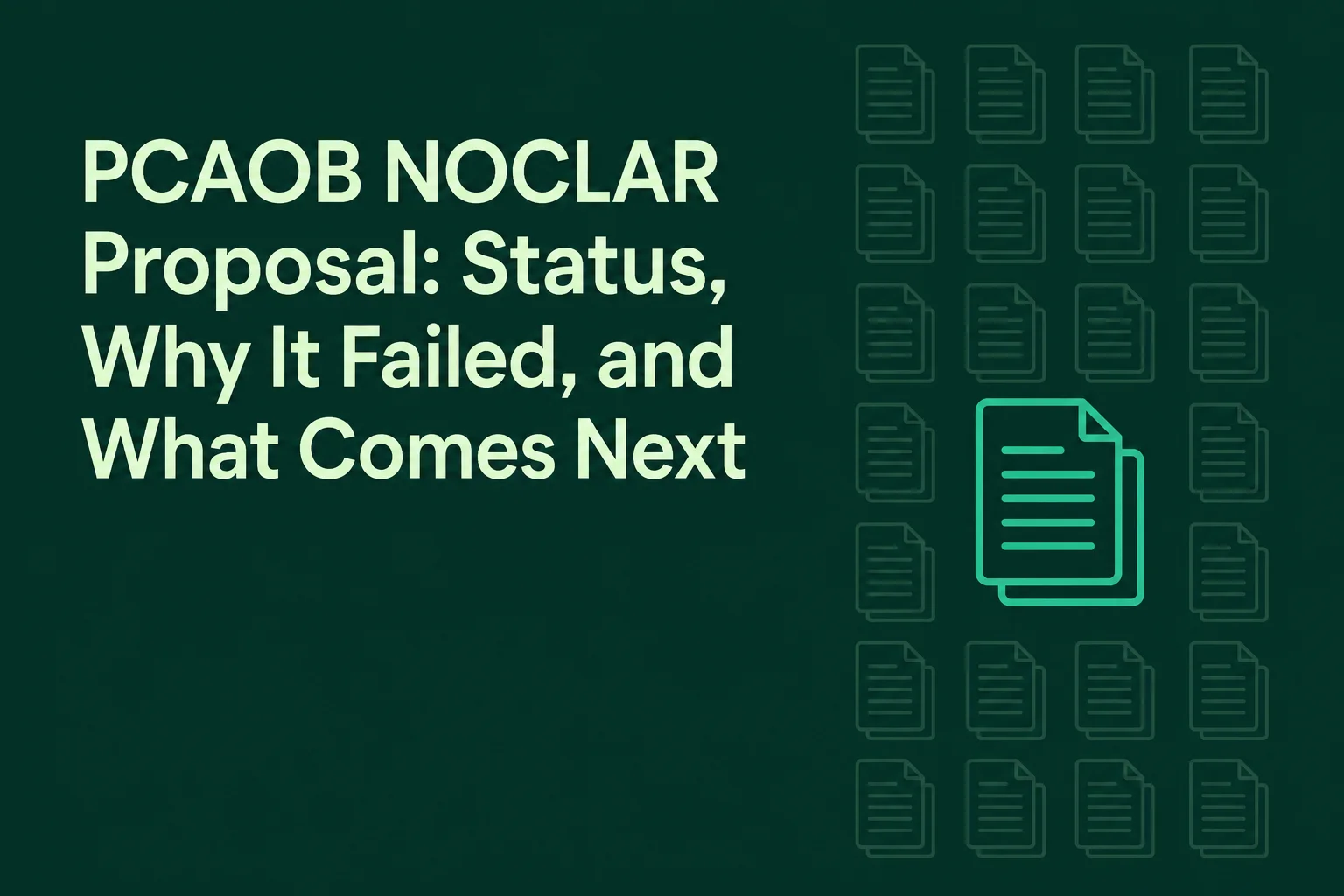 PCAOB NOCLAR Proposal: Status, Why It Failed, and What Comes Next (2026)