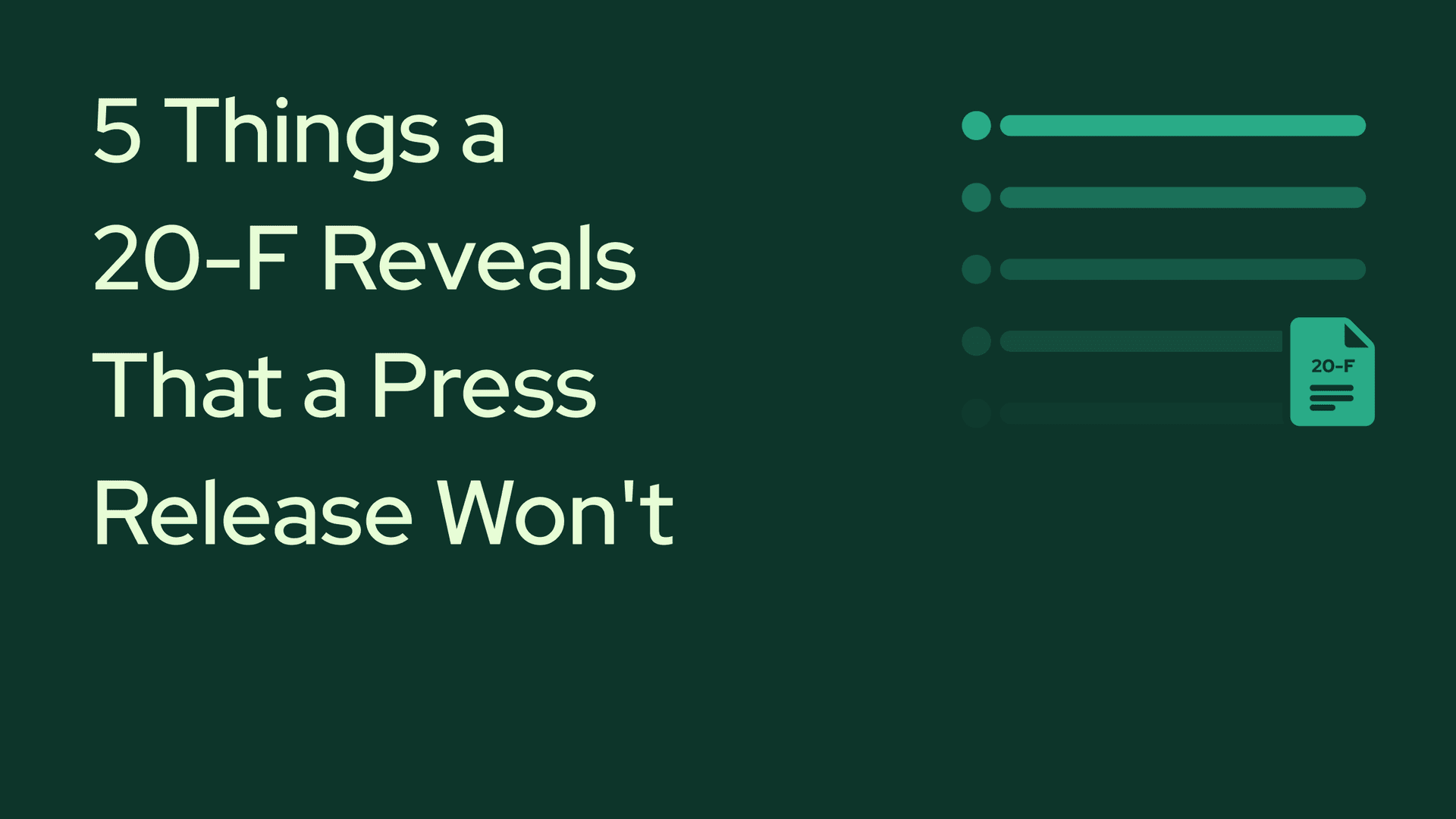 Beyond the Numbers: The 5 Things a 20-F Reveals That a Press Release Won't