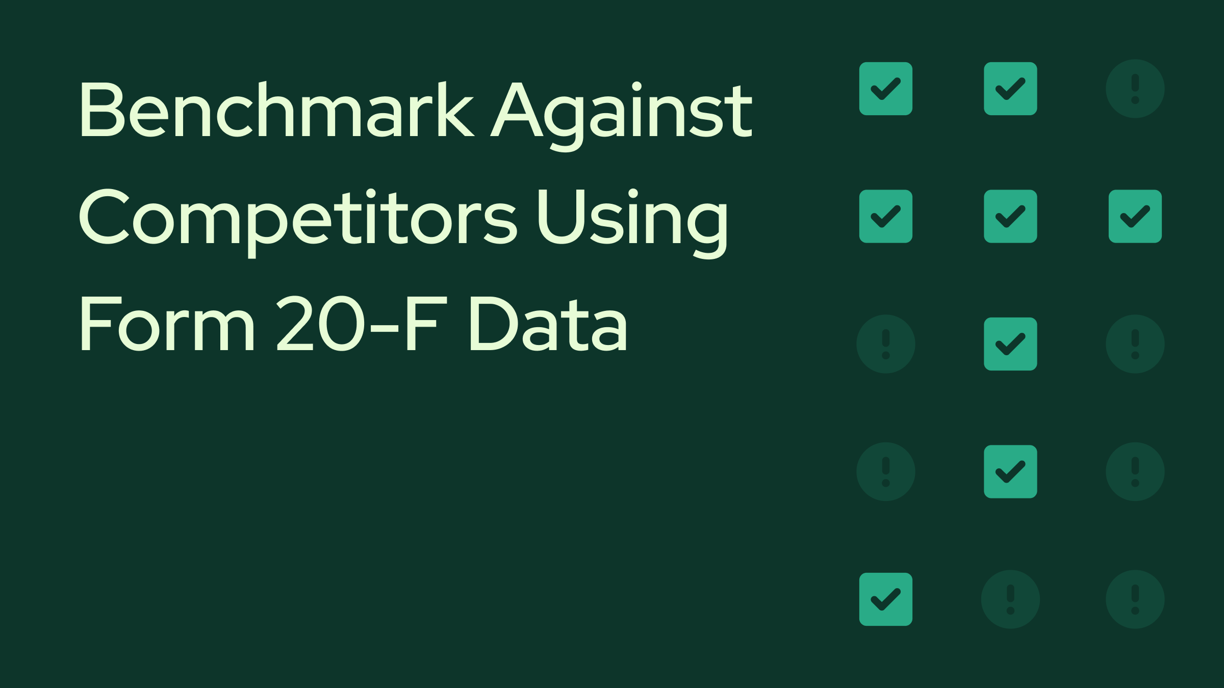 How to Benchmark Against Competitors Using Form 20-F Data: Your Ultimate Competitive Intelligence Playbook