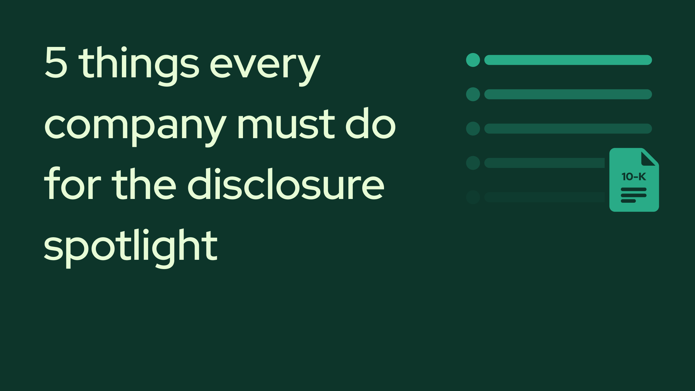The IPO Countdown: 5 Things Every Private Company Must Do to Prepare for the Disclosure Spotlight